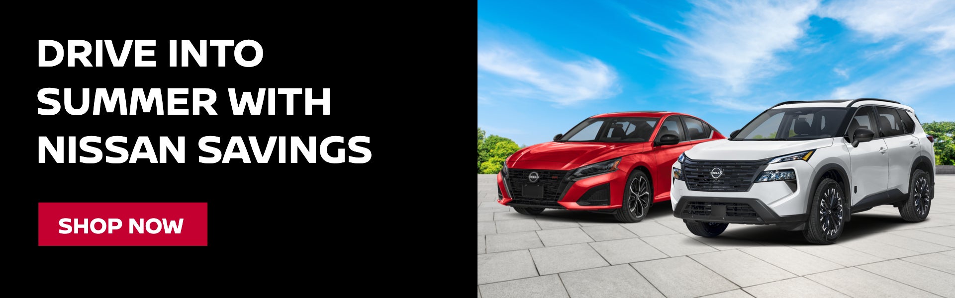 Drive Into Summer with Nissan Savings 