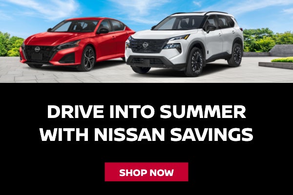Drive Into Summer with Nissan Savings 